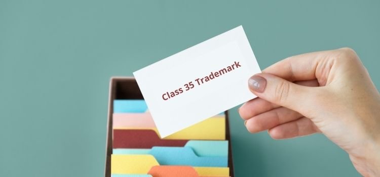 Class 35 Trademark